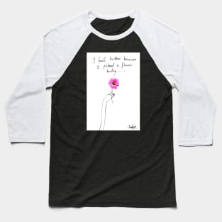 Pick a flower Baseball T-Shirt